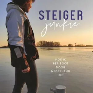 "Steigerjunkie" van Wieke van Oordt Bestel Nu